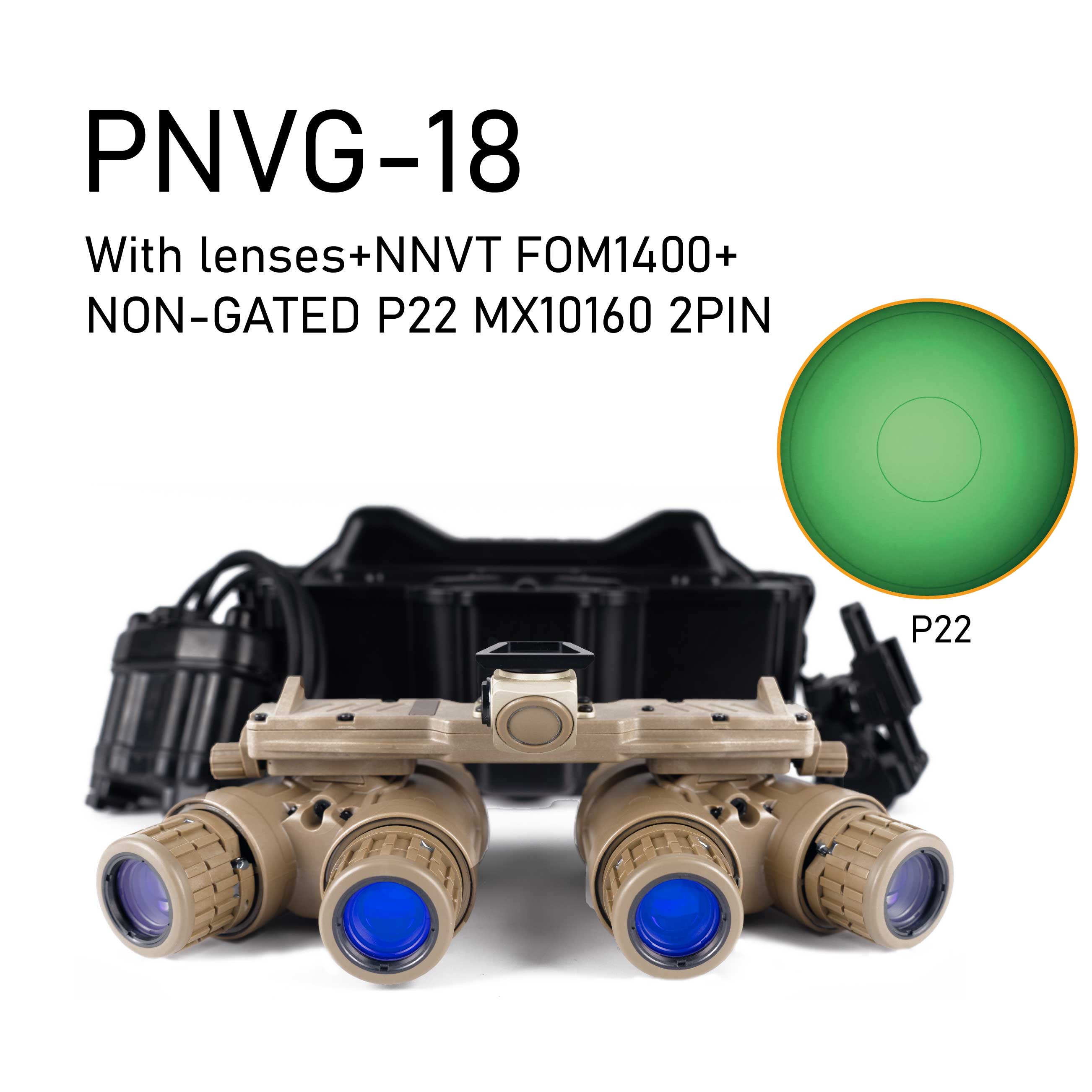 PNVG-18 NNVT GEN2+ FOM1400+ NON-GATED P22 MX10160 2PIN